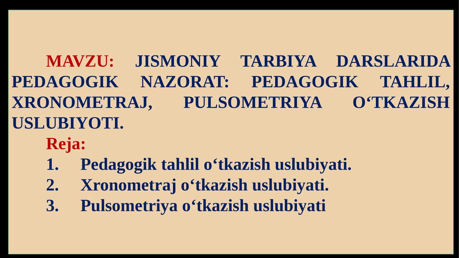 JISMONIY TARBIYA DARSLARIDA PEDAGOGIK NAZORAT: PEDAGOGIK TAHLIL, XRONOMETRAJ, PULSOMETRIYA O‘TKAZISH USLUBIYOTI