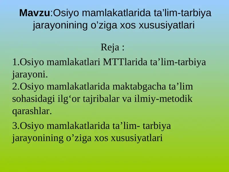Osiyo mamlakatlari ta’lim-tarbiya jarayoni
