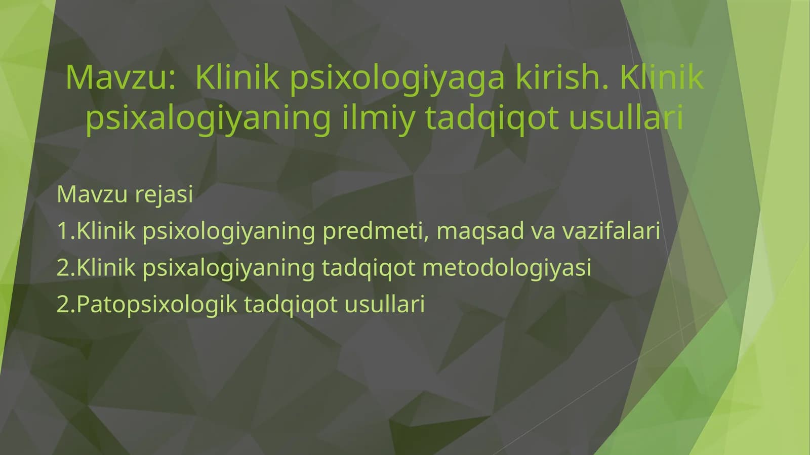 Klinik psixologiyaga kirish. Klinik psixologiyaning ilmiy tadqiqot usullari