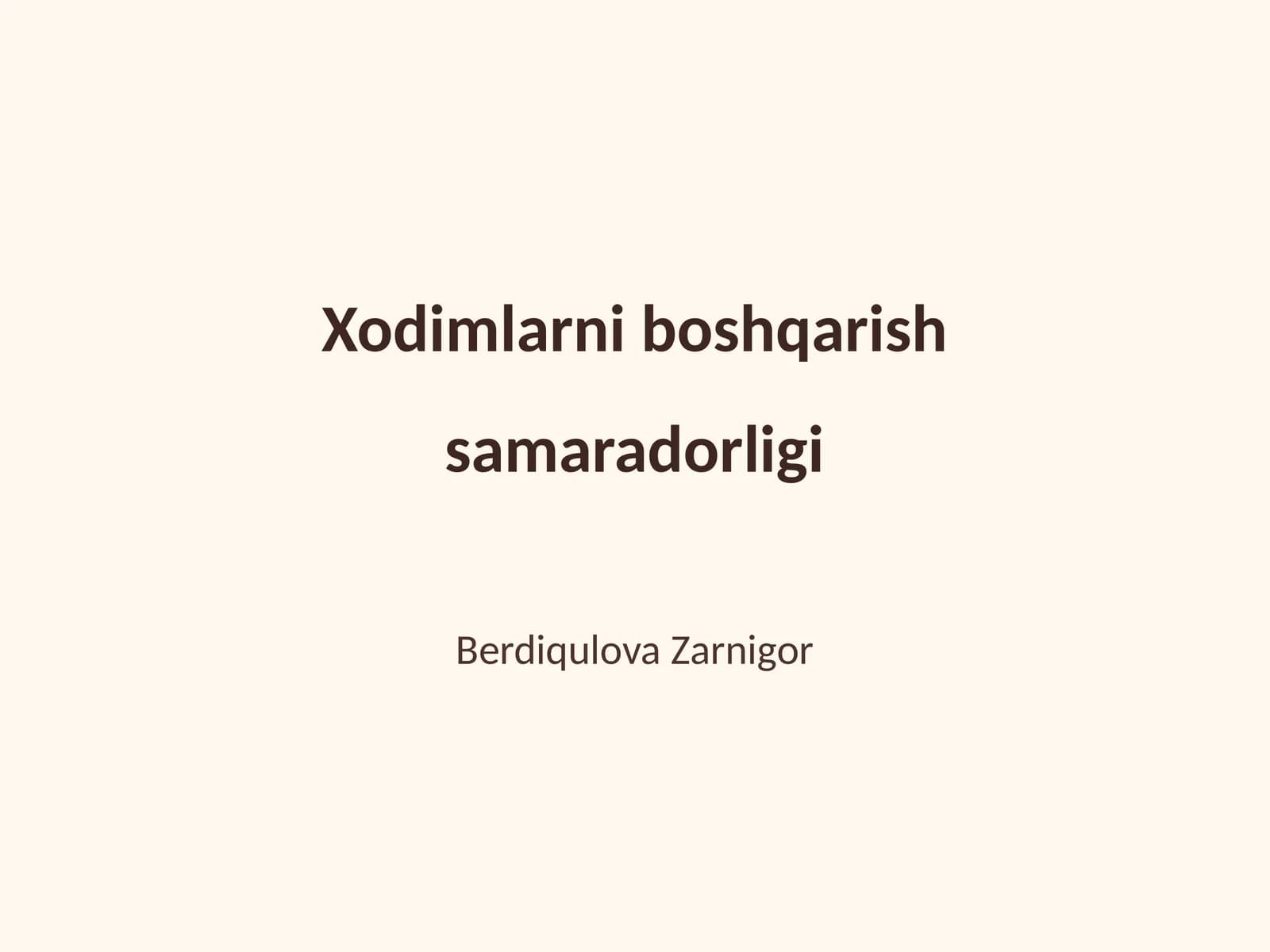 Xodimlarni boshqarish samaradorligi