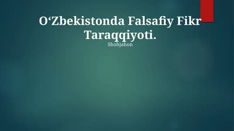 O‘Zbekistonda Falsafiy Fikr Taraqqiyoti