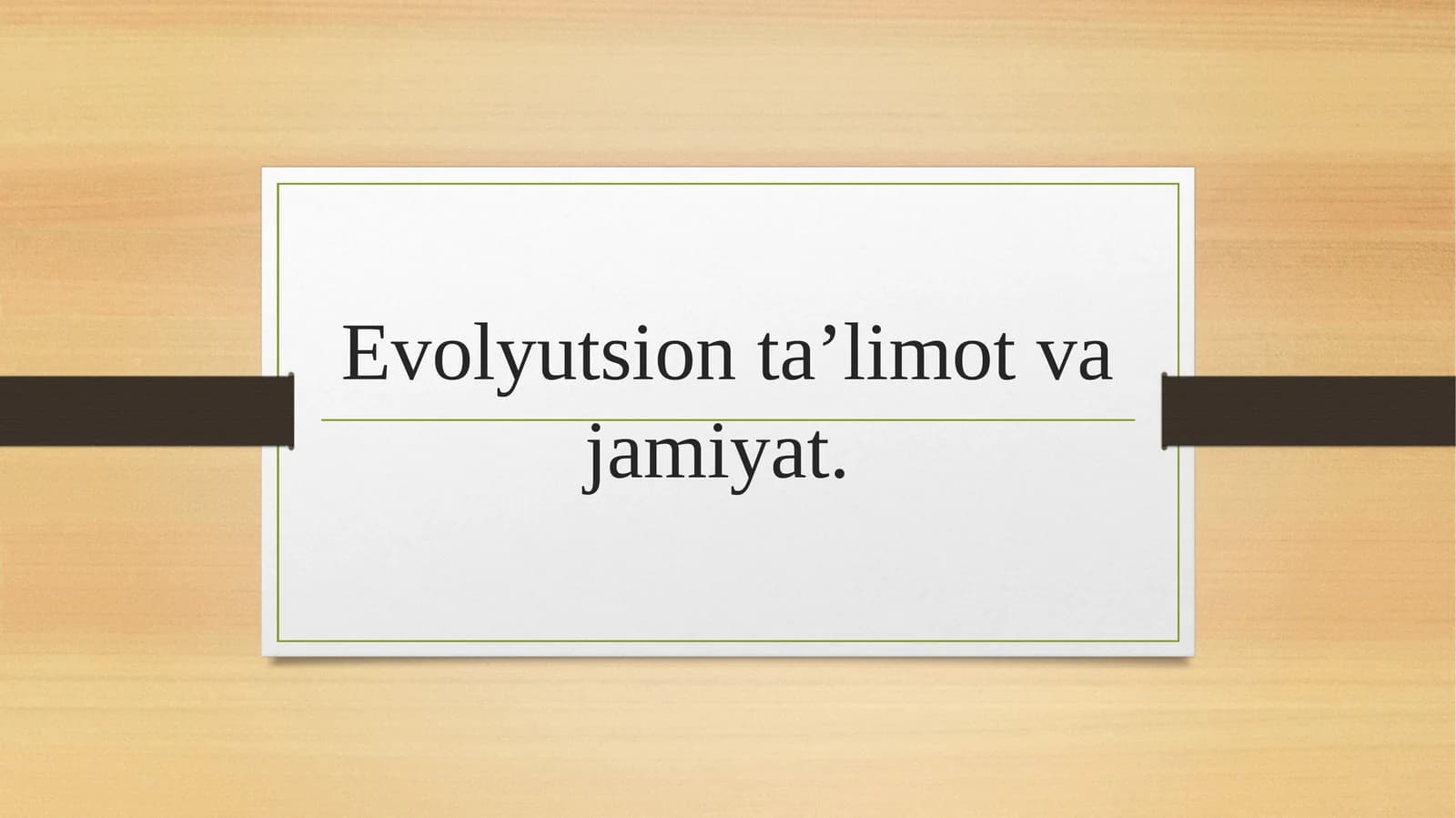Evolyutsion ta’limot va jamiyat