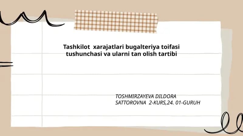 Tashkilot xarajatlari bugalteriya toifasi tushunchasi va ularni tan olish tartibi