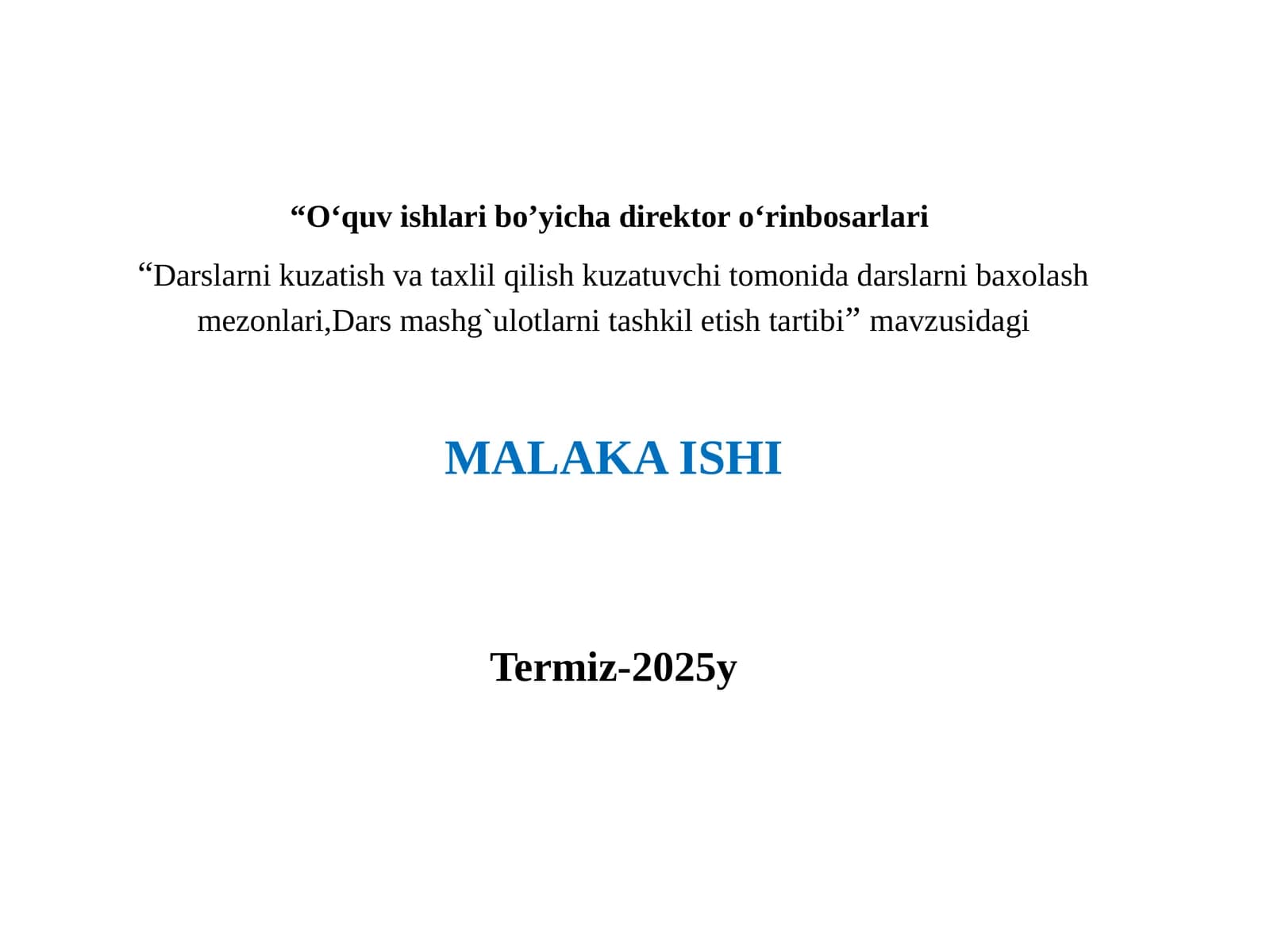 Darsni kuzatish va tahlil qilish, kuzatuvchi tomonidan darsni baholash mezonlari