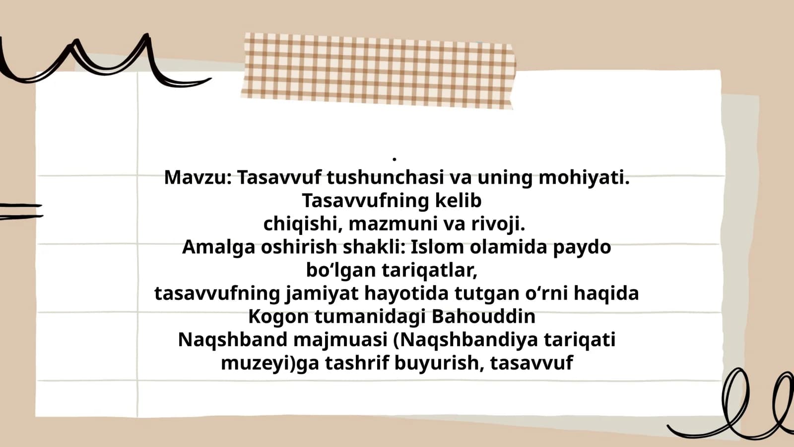 Tasavvuf tushunchasi va uning mohiyati. Tasavvufning kelib chiqishi, mazmuni va rivoji