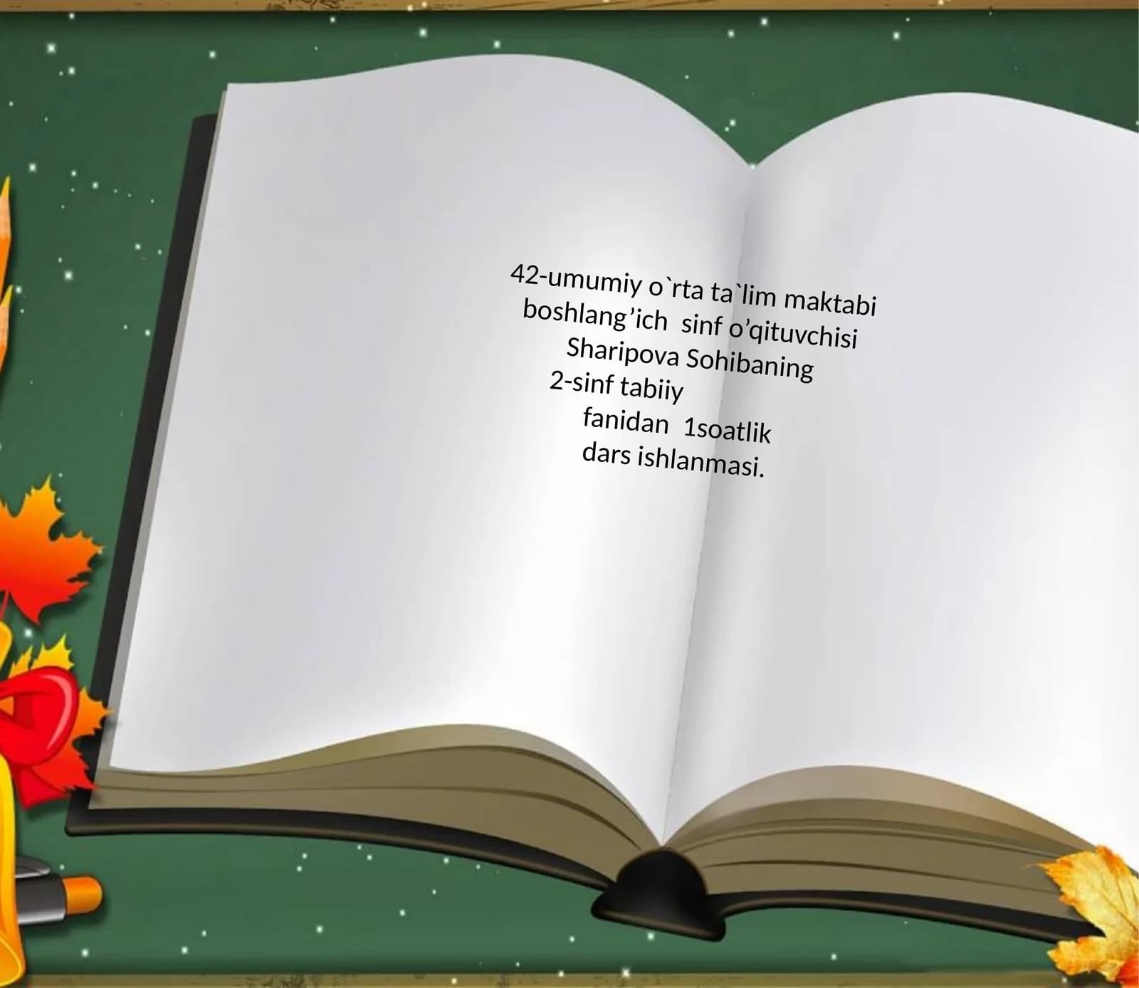 2-sinf tabiiy fanidan 1soatlik dars ishlanmasi