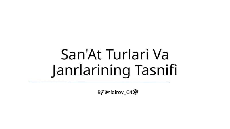 San'At Turlari Va Janrlarining Tasnifi