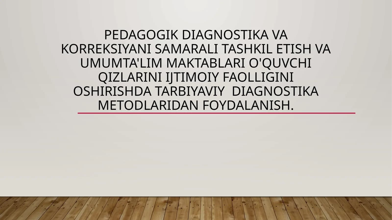Pedagogik diagnostika va korreksiya