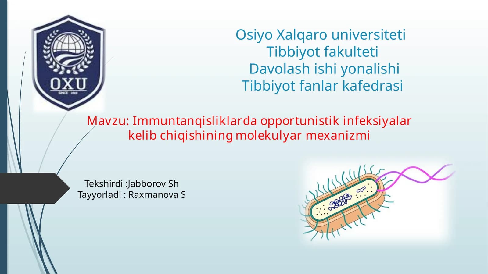 Molekulyar immuntanqislikning opportunistik infeksiyalariga kirishining mexanizmi