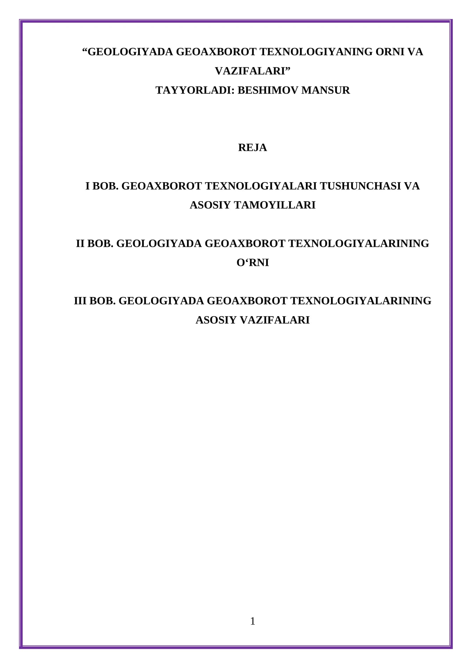 GEOLOGIYADA GEOAXBOROT TEXNOLOGIYANING ORNI VA VAZIFALARI