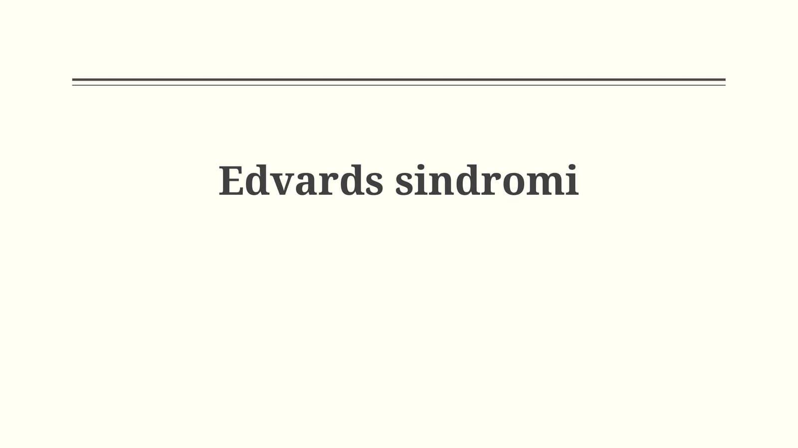 Edwards sindromı