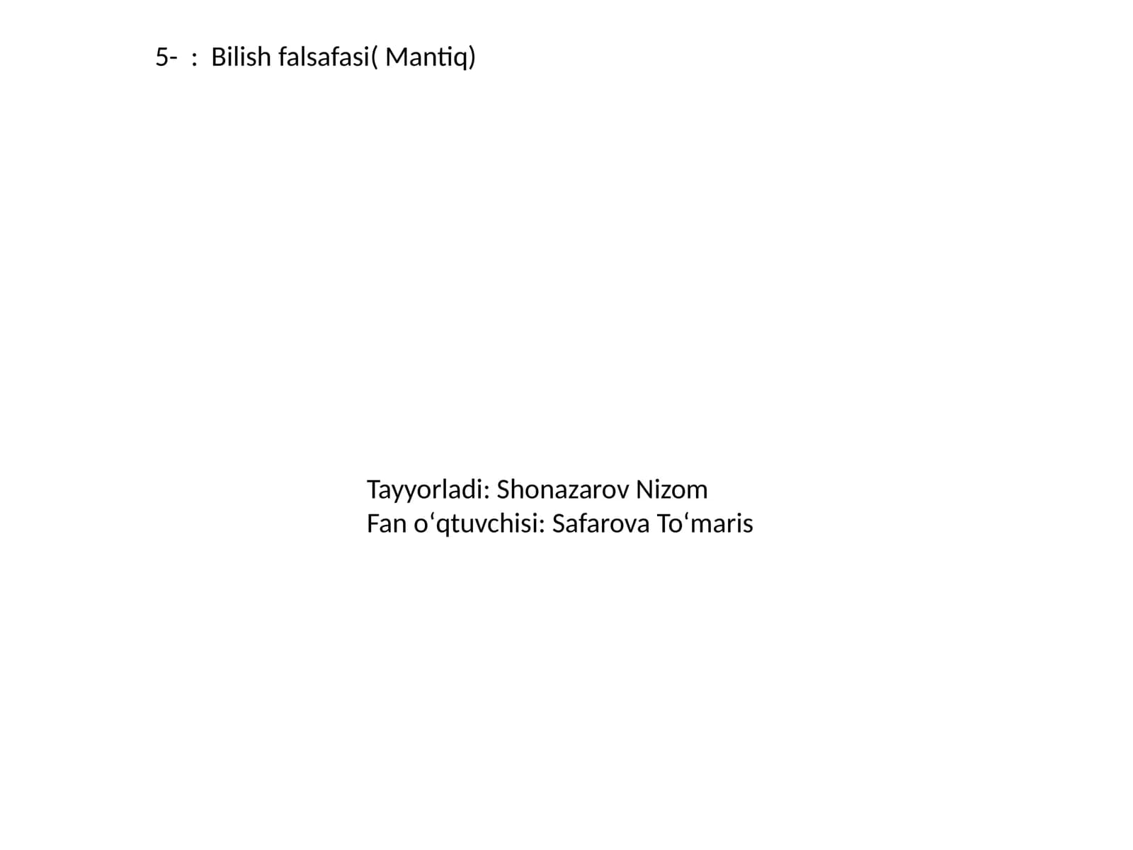 Bilish falsafasi( Mantiq)