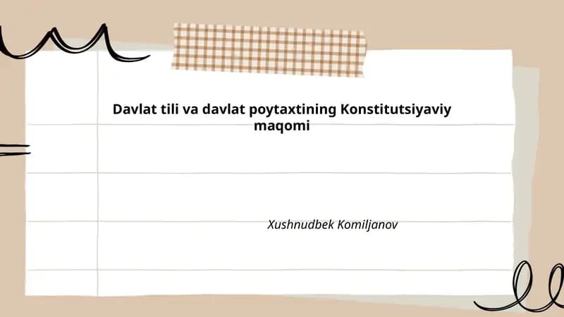 Davlat tili va davlat poytaxtining Konstitutsiyaviy maqomi