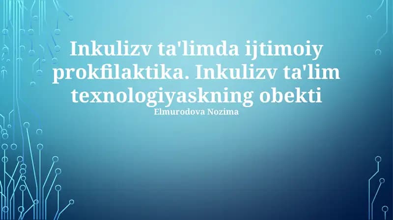 Inklyuziv Ta'limda Ijtimoiy Profilaktika