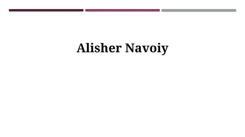 Alisher Navoiyning hayoti va ijodi
