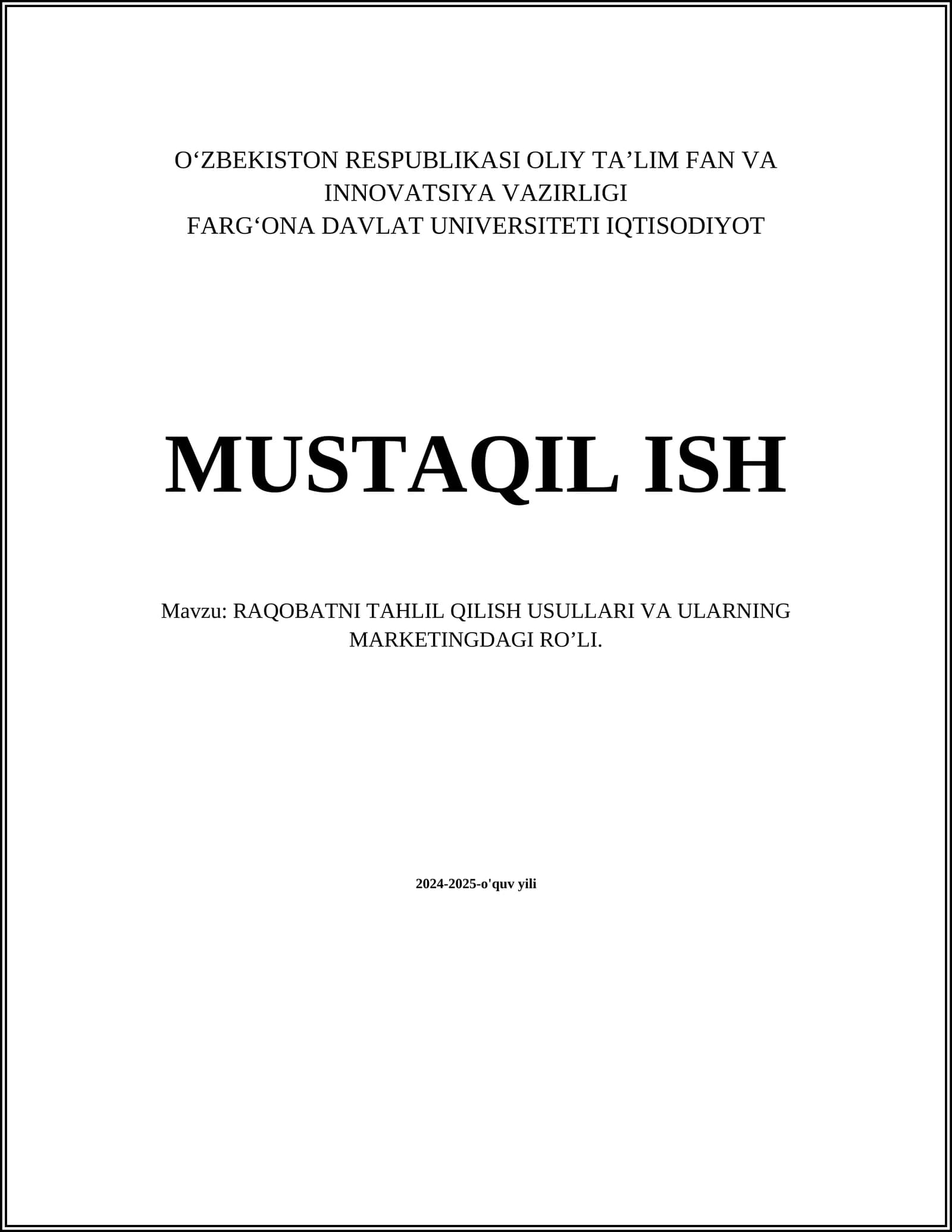 RAQOBATNI TAHLIL QILISH USULLARI VA ULARNING MARKETINGDAGI RO’LI