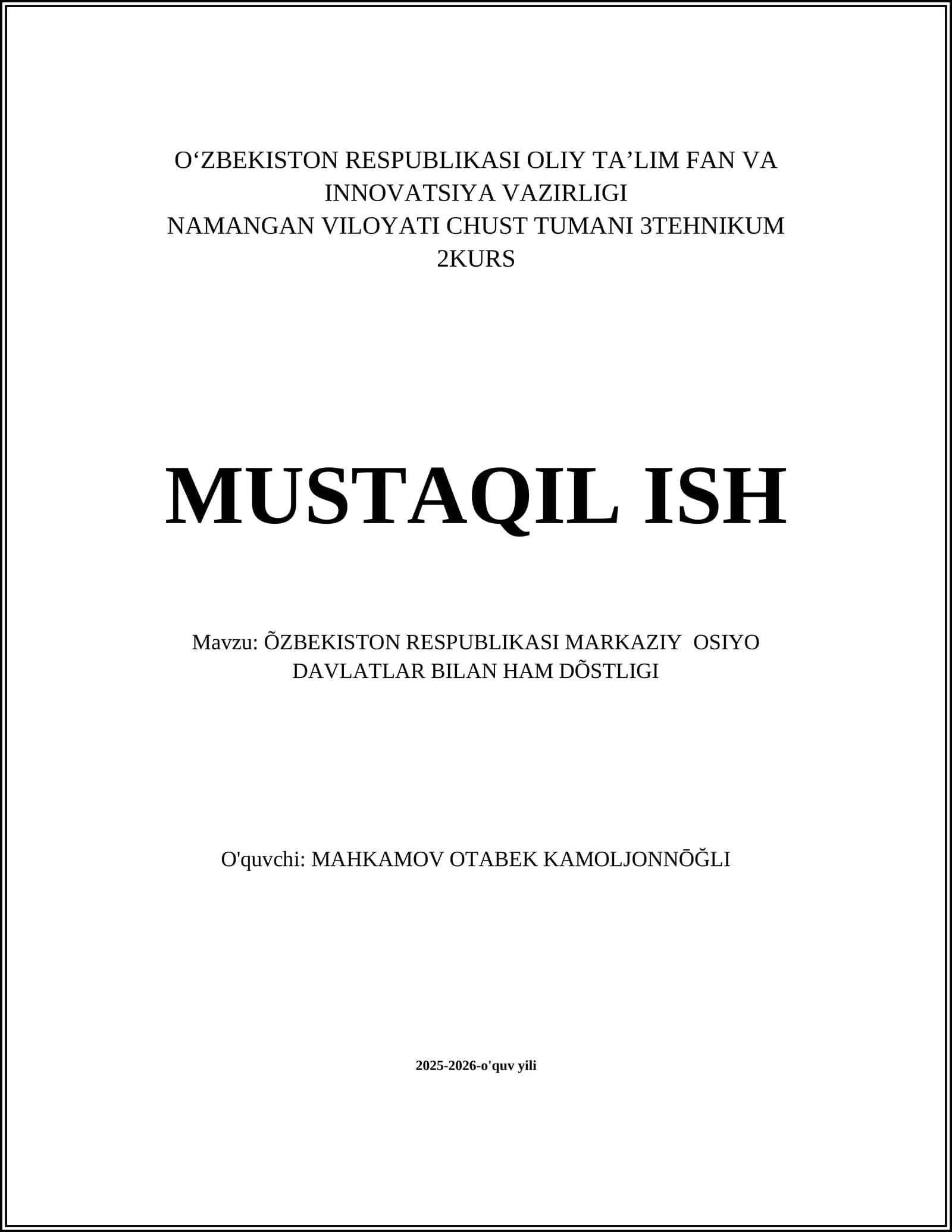 ÕZBEKISTON RESPUBLIKASI MARKAZIY OSIYO DAVLATLAR BILAN HAM DÕSTLIGI