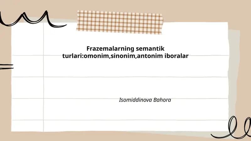 Frazemalarning semantik turlari