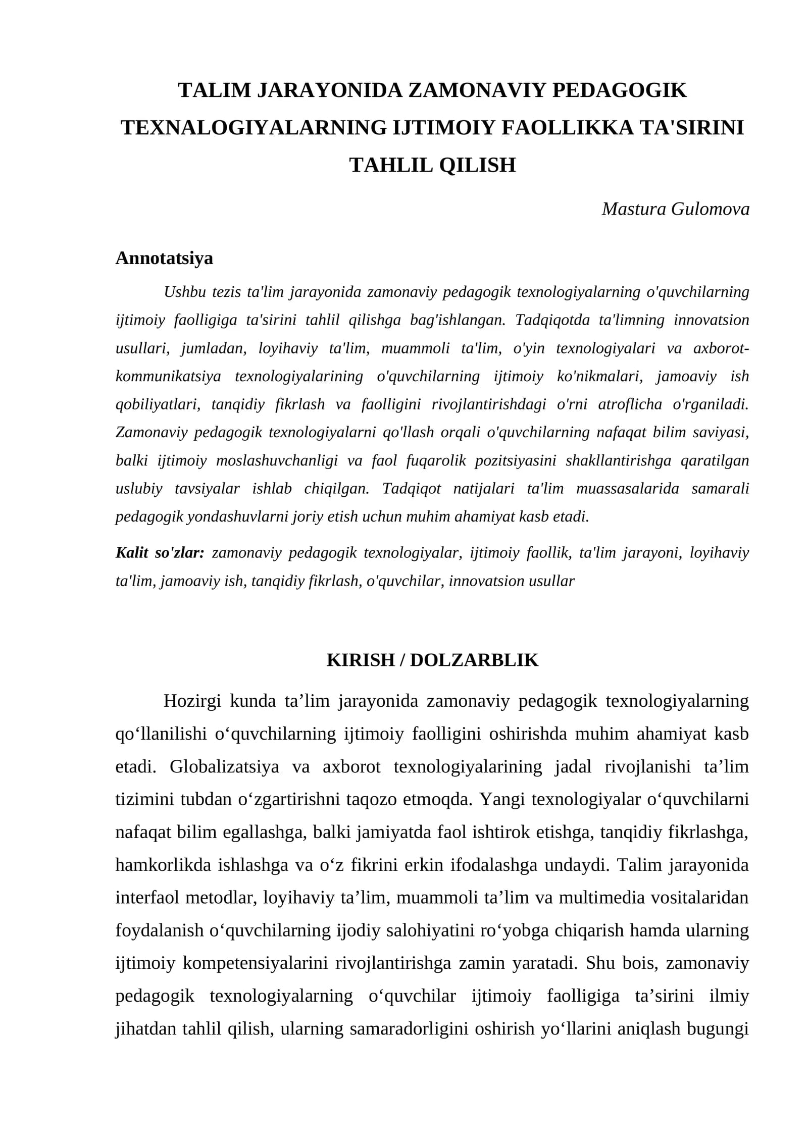 TALIM JARAYONIDA ZAMONAVIY PEDAGOGIK TEXNALOGIYALARNING IJTIMOIY FAOLLIKKA TA'SIRINI TAHLIL QILISH