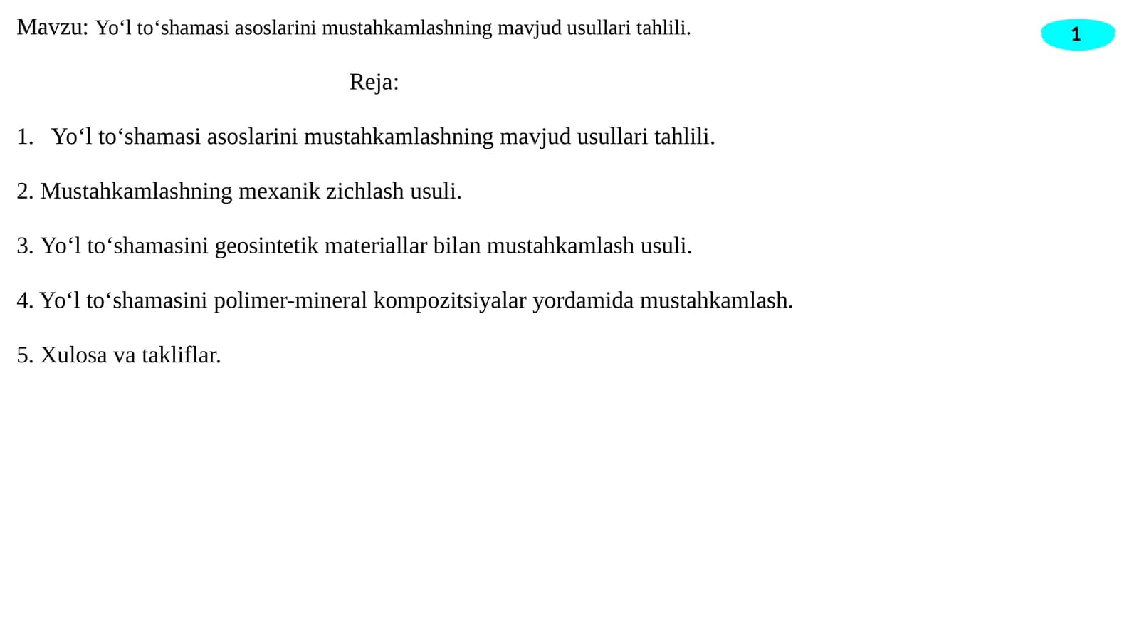 Yo‘l to‘shamasi asoslarini mustahkamlashning mavjud usullari tahlili