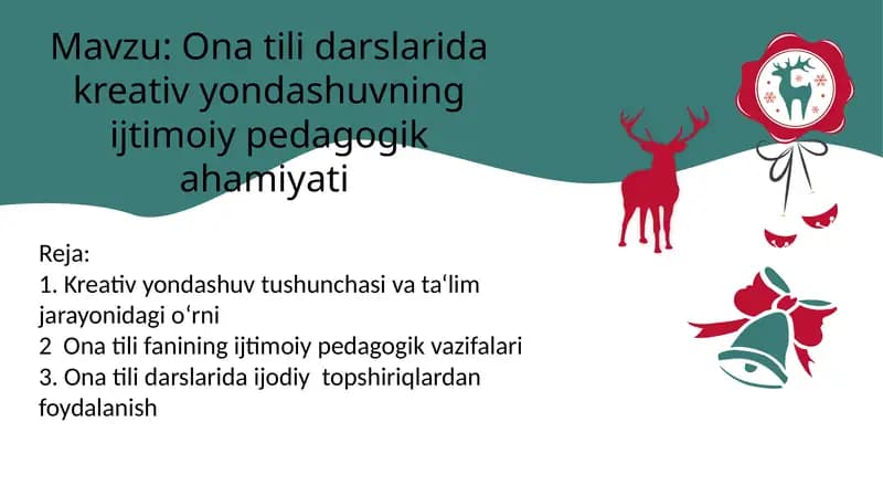 Ona tili darslarida kreativ yondashuvning ijtimoiy pedagogik ahamiyati