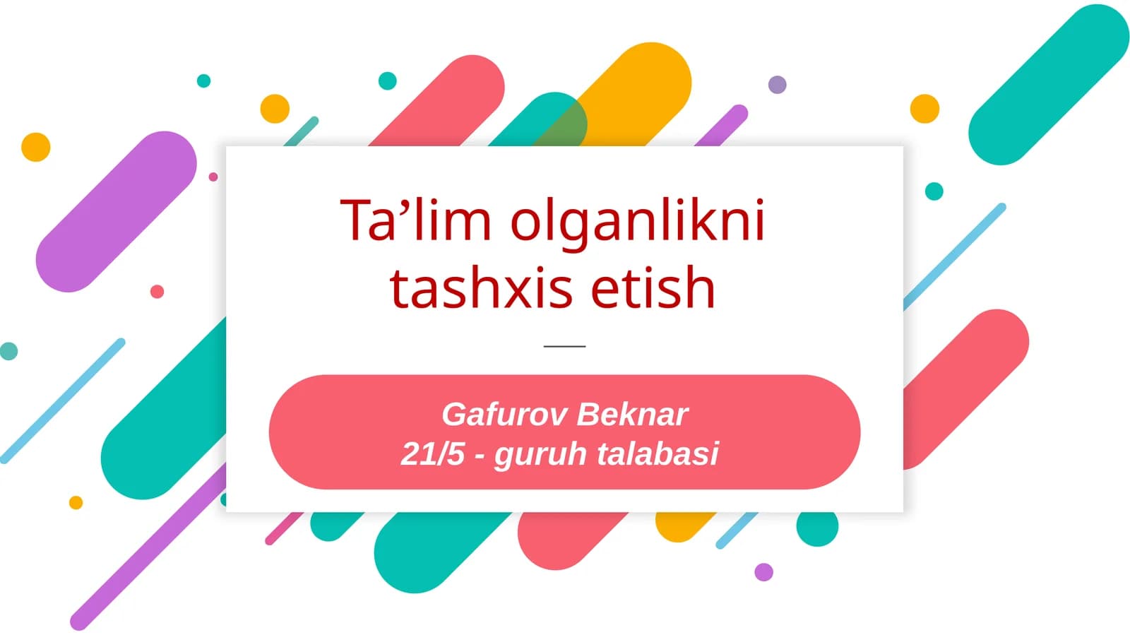 Ta’lim olganlikni tashxis etish