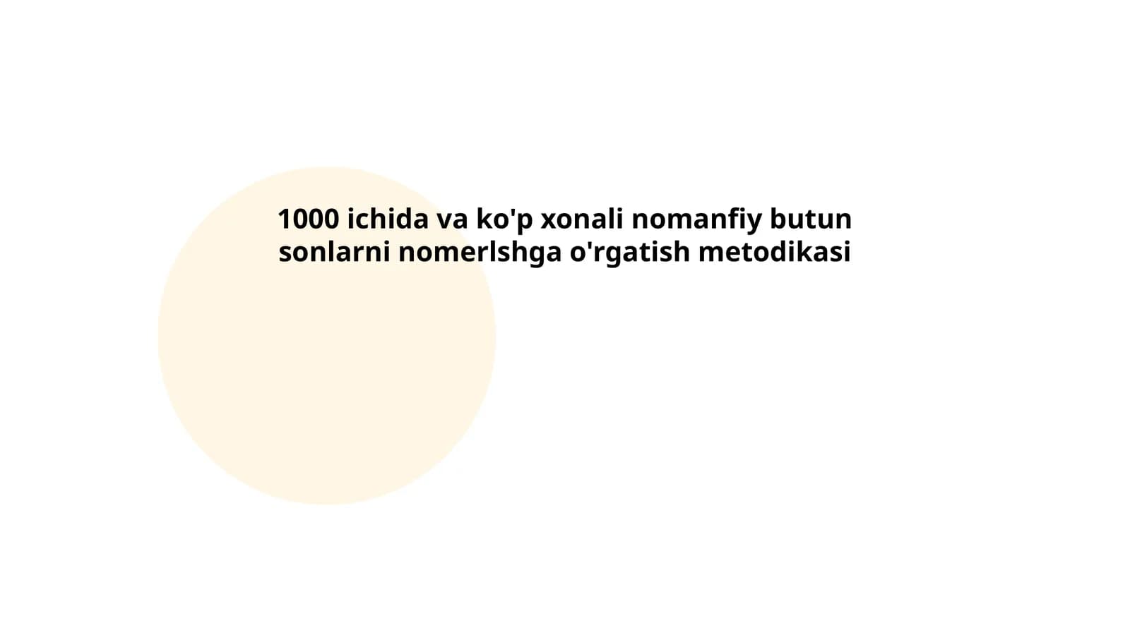 1000 ichida va ko'p xonali nomanfiy butun sonlarni nomerlshga o'rgatish metodikasi