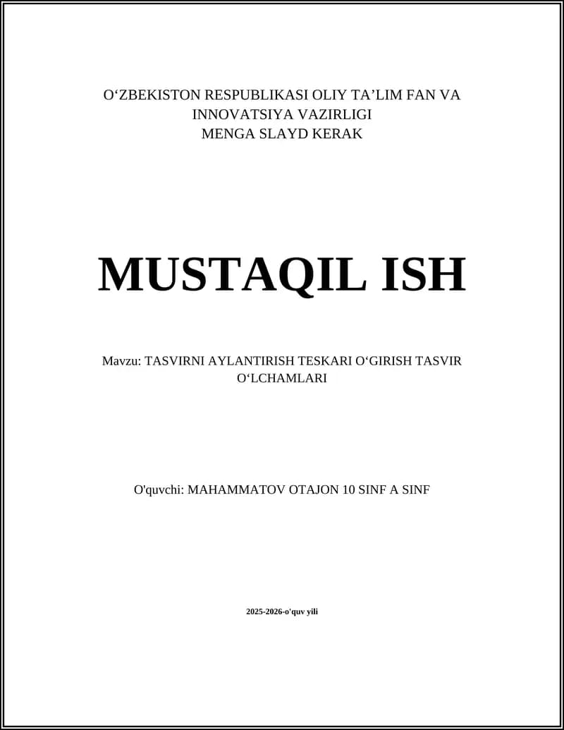 TASVIRNI AYLANTIRISH TESKARI OʻGIRISH TASVIR OʻLCHAMLARI