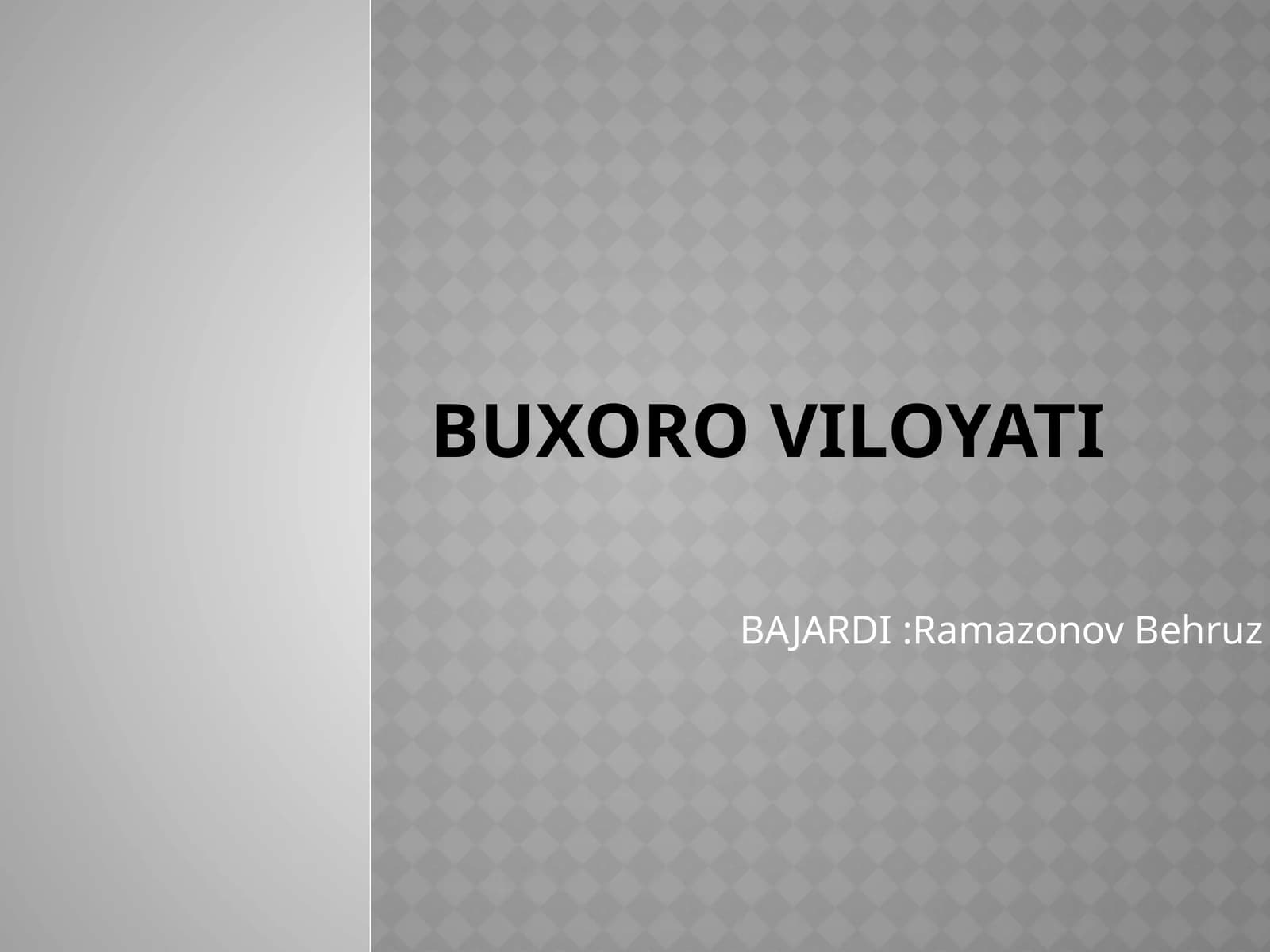 Buxoro viloyati tarixi