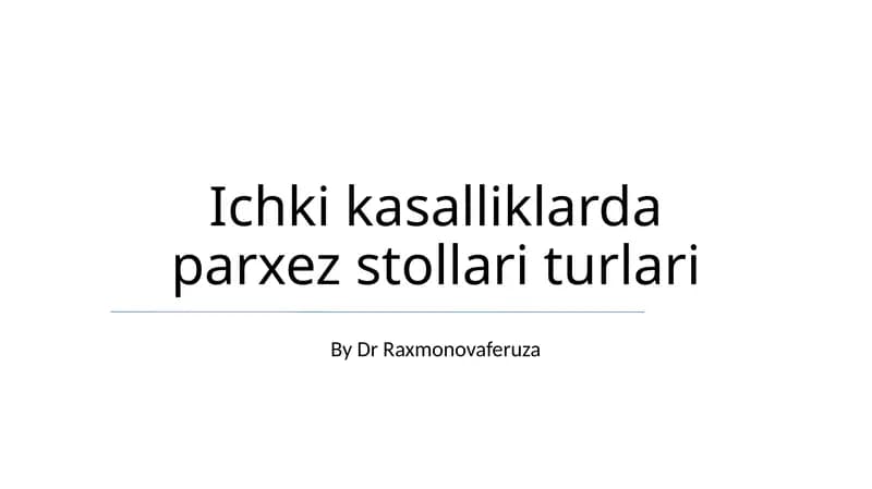 Ichki kasalliklarda parxez stollari turlari