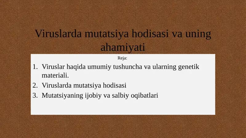 Viruslarda mutatsiya hodisasi va uning ahamiyati