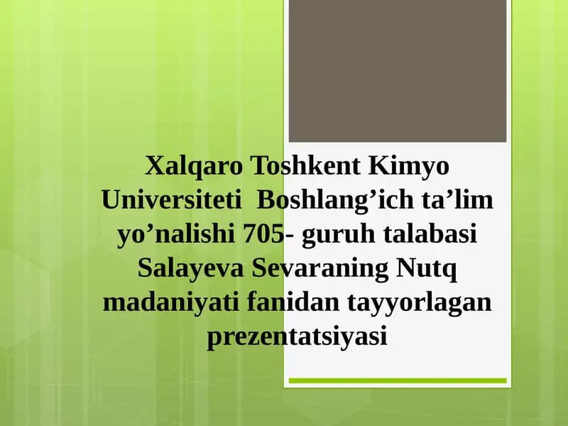 Nutq madaniyati fanidan tayyorlagan prezentatsiya