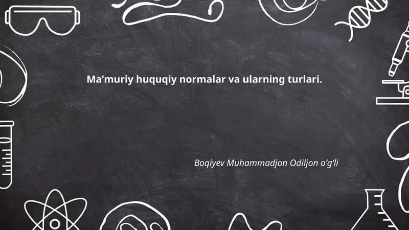 Maʼmuriy huquqiy normalar va ularning turlari