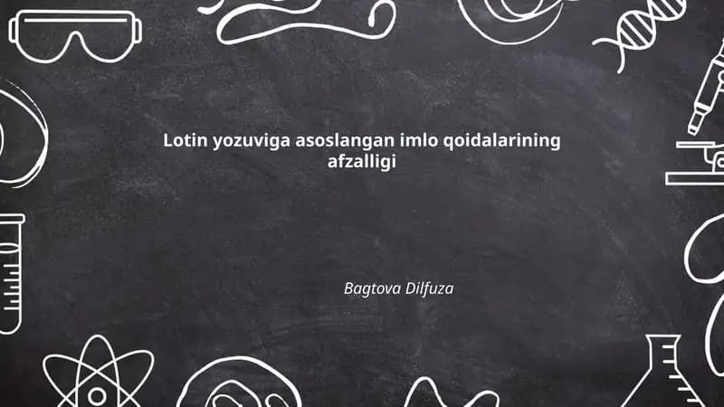 Lotin yozuviga asoslangan imlo qoidalarining afzalligi