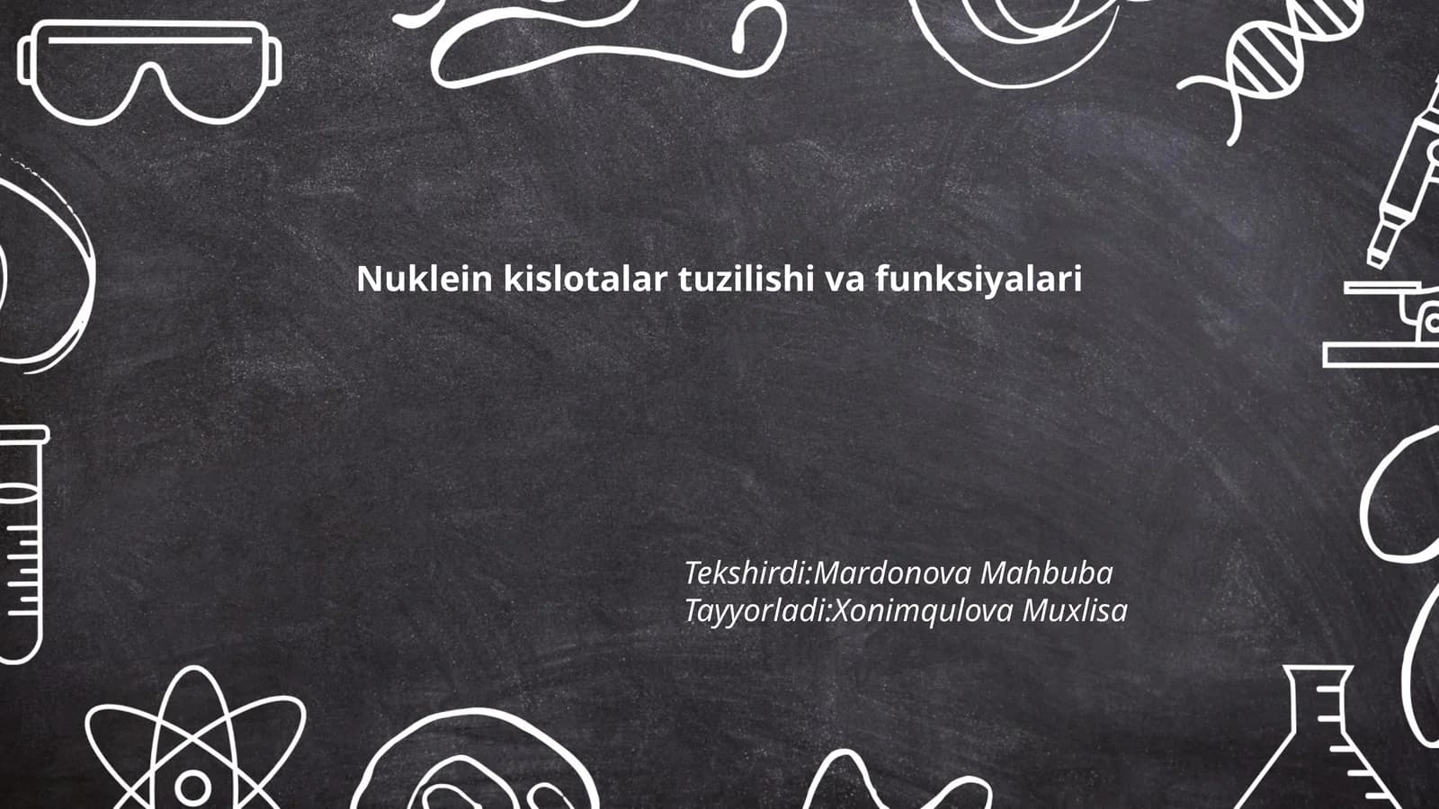 Nuklein kislotalar tuzilishi va funksiyalari