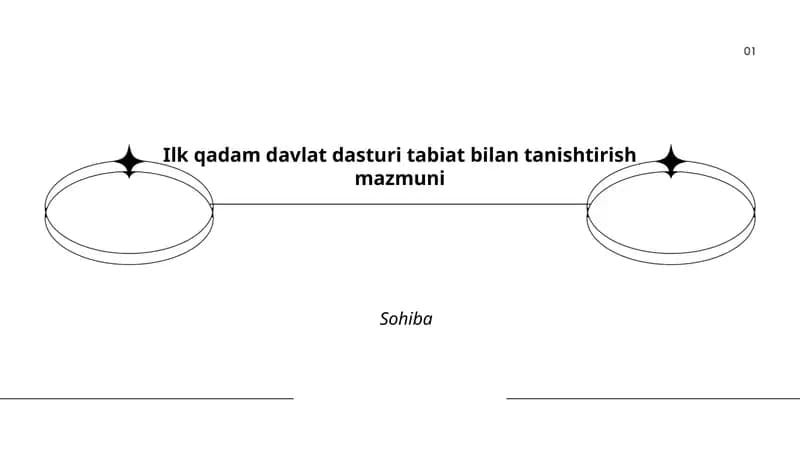 Ilk qadam davlat dasturi tabiat bilan tanishtirish mazmuni