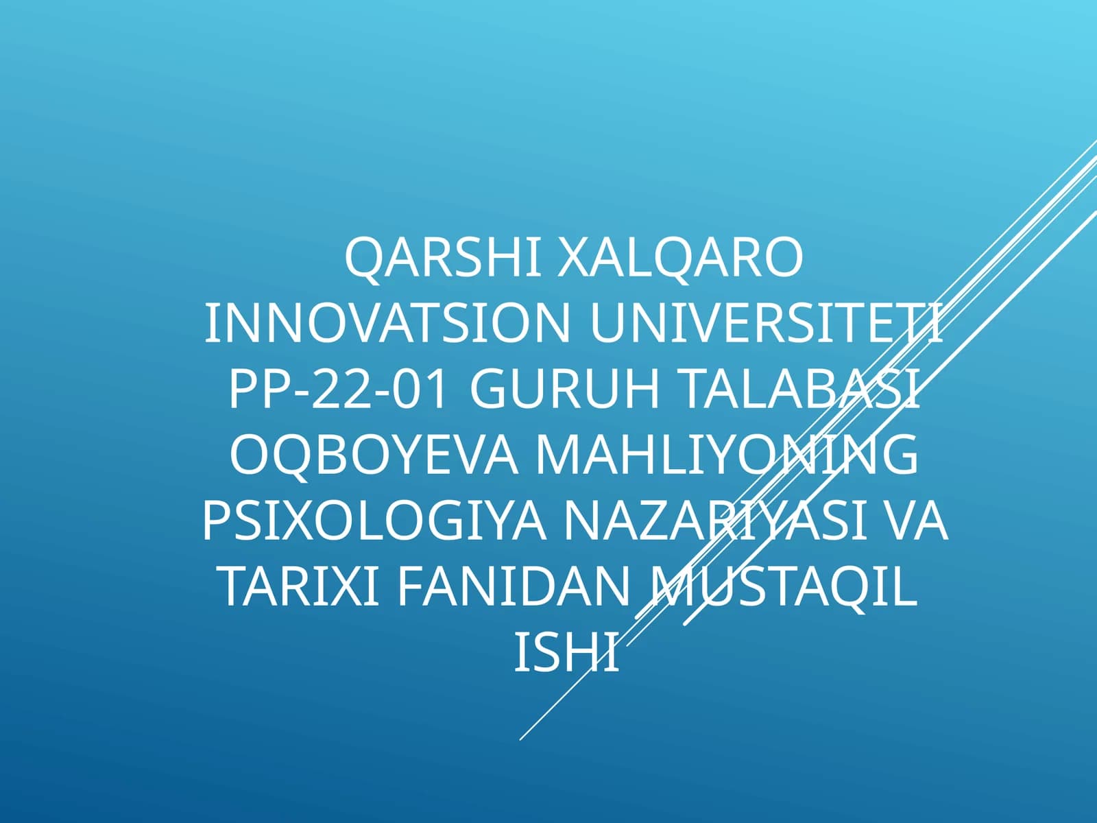 YANGI DAVR PSIXOLOGIYASIGA UMUMIY TAVSIFNOMA