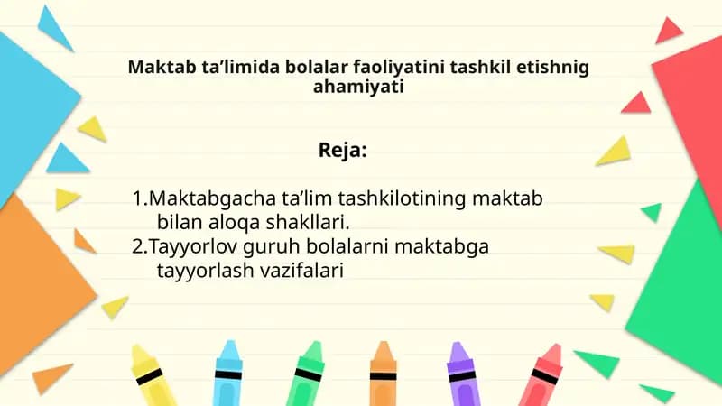 Maktabgacha ta’lim tashkilotining maktab bilan aloqa shakllari