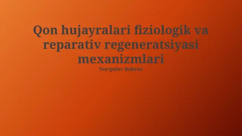 Suyak Hujayralarining Reparativ Regeneratsiyasi Mexanizmlari