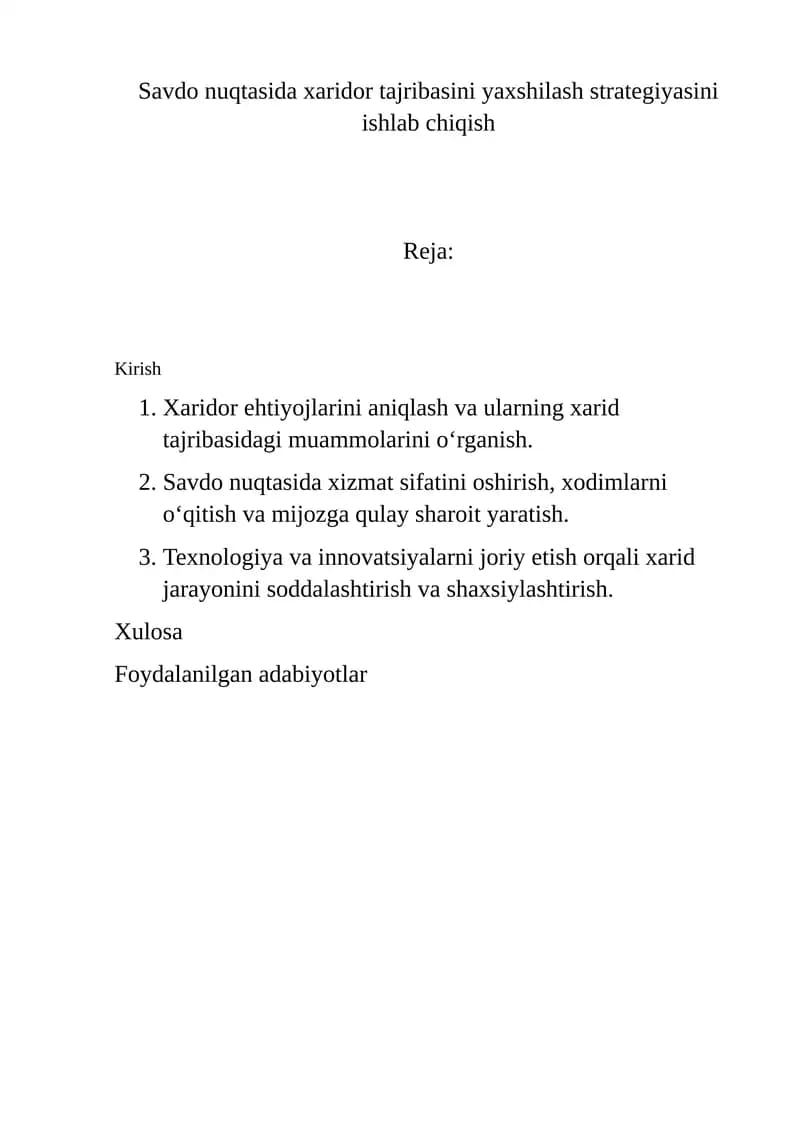 Savdo nuqtasida xaridor tajribasini yaxshilash strategiyasi