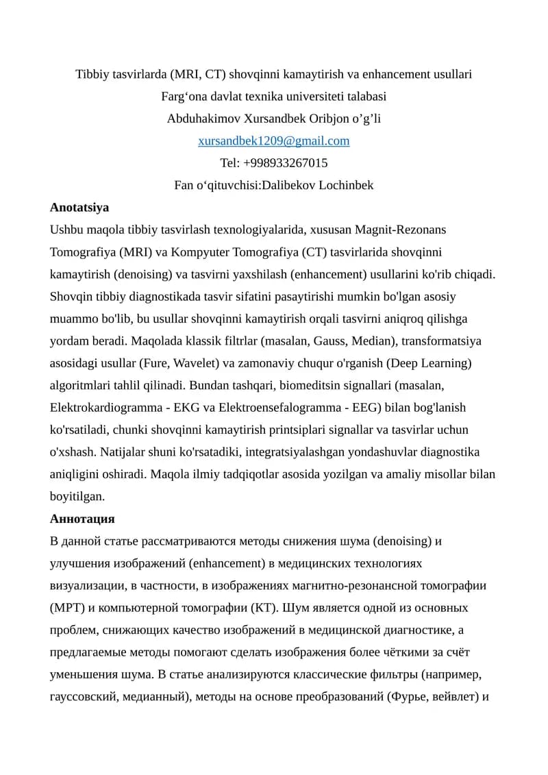 Tibbiy tasvirlarda shovqinni kamaytirish va enhancement usullari