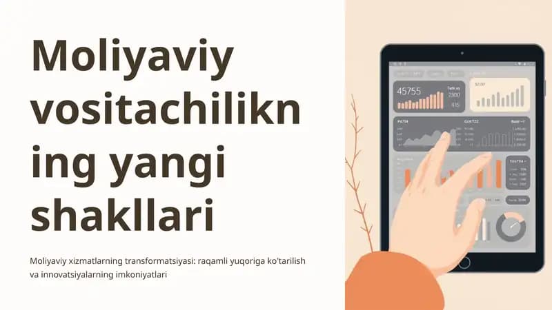 Moliyaviy vositachilikning yangi shakllari