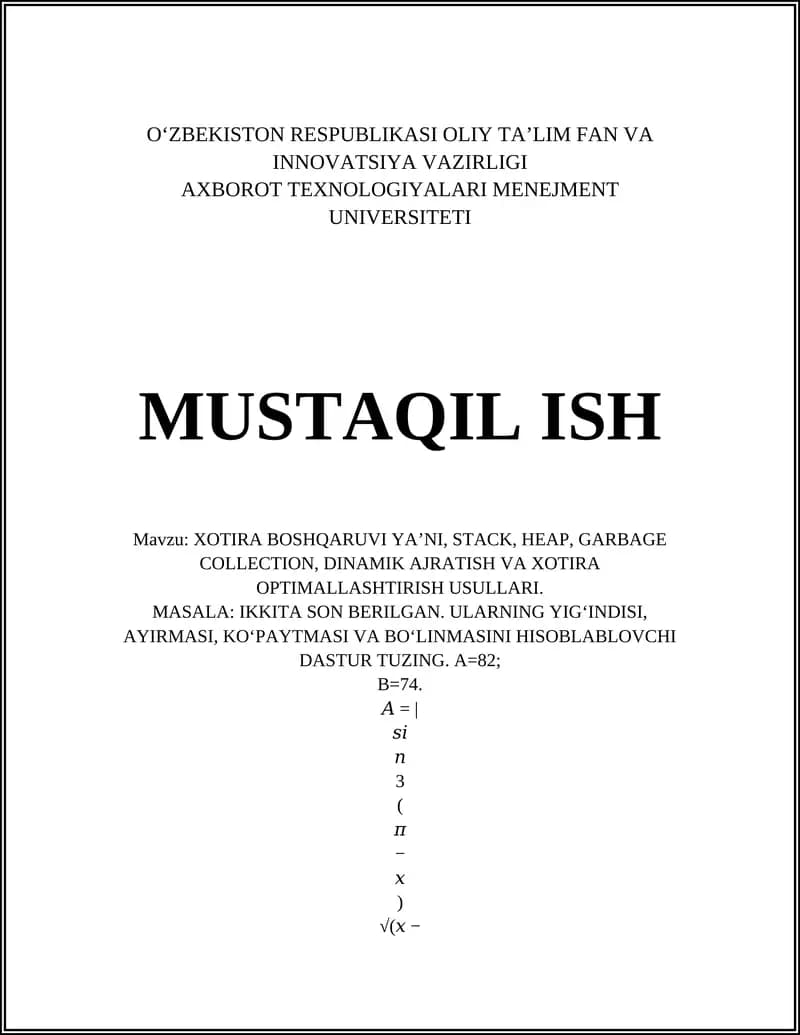 Xotira boshqaruvining asosiy tushunchalari: stack va heap