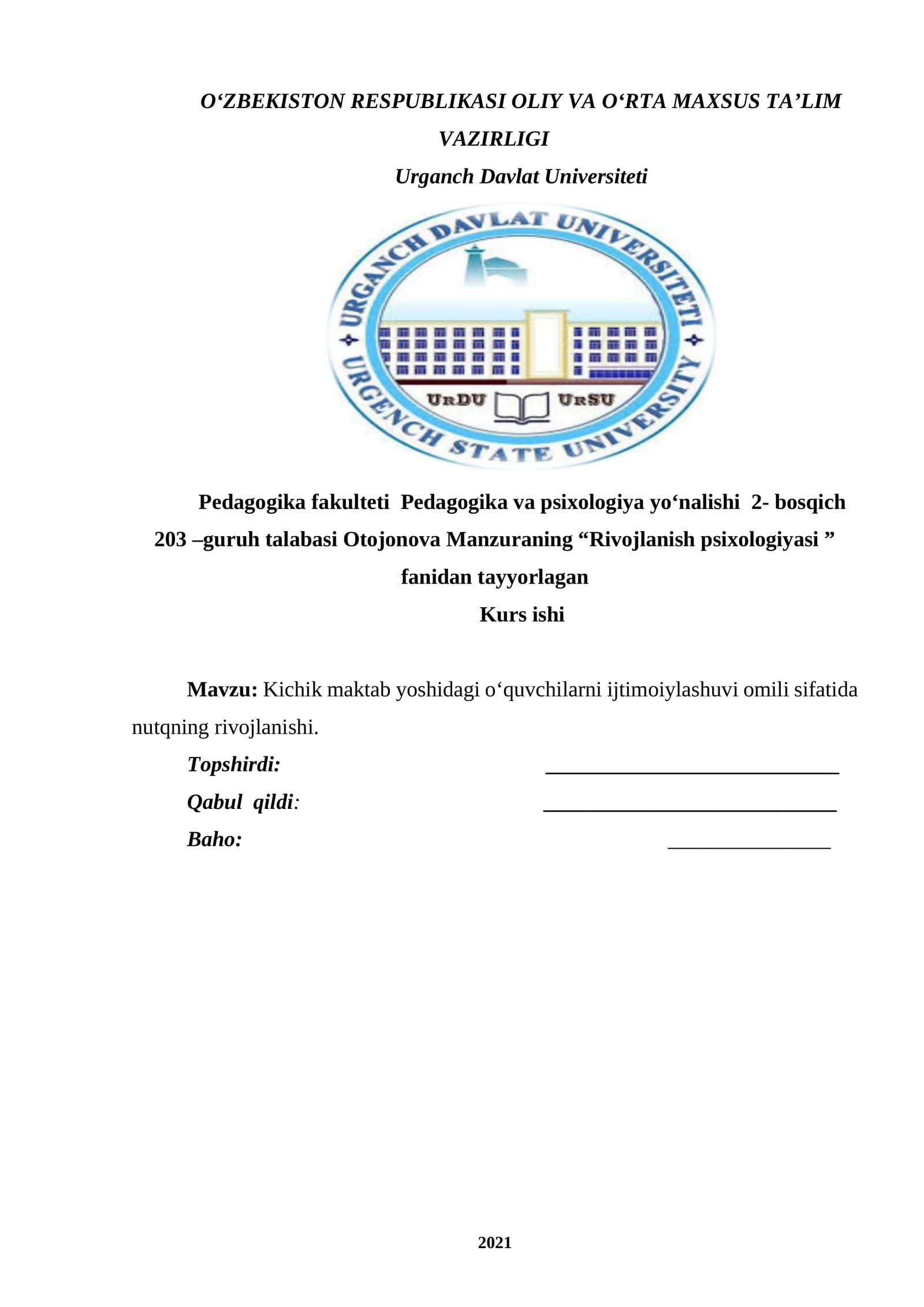 Kichik maktab yoshidagi o‘quvchilarni ijtimoiylashuvi omili sifatida nutqning rivojlanishi