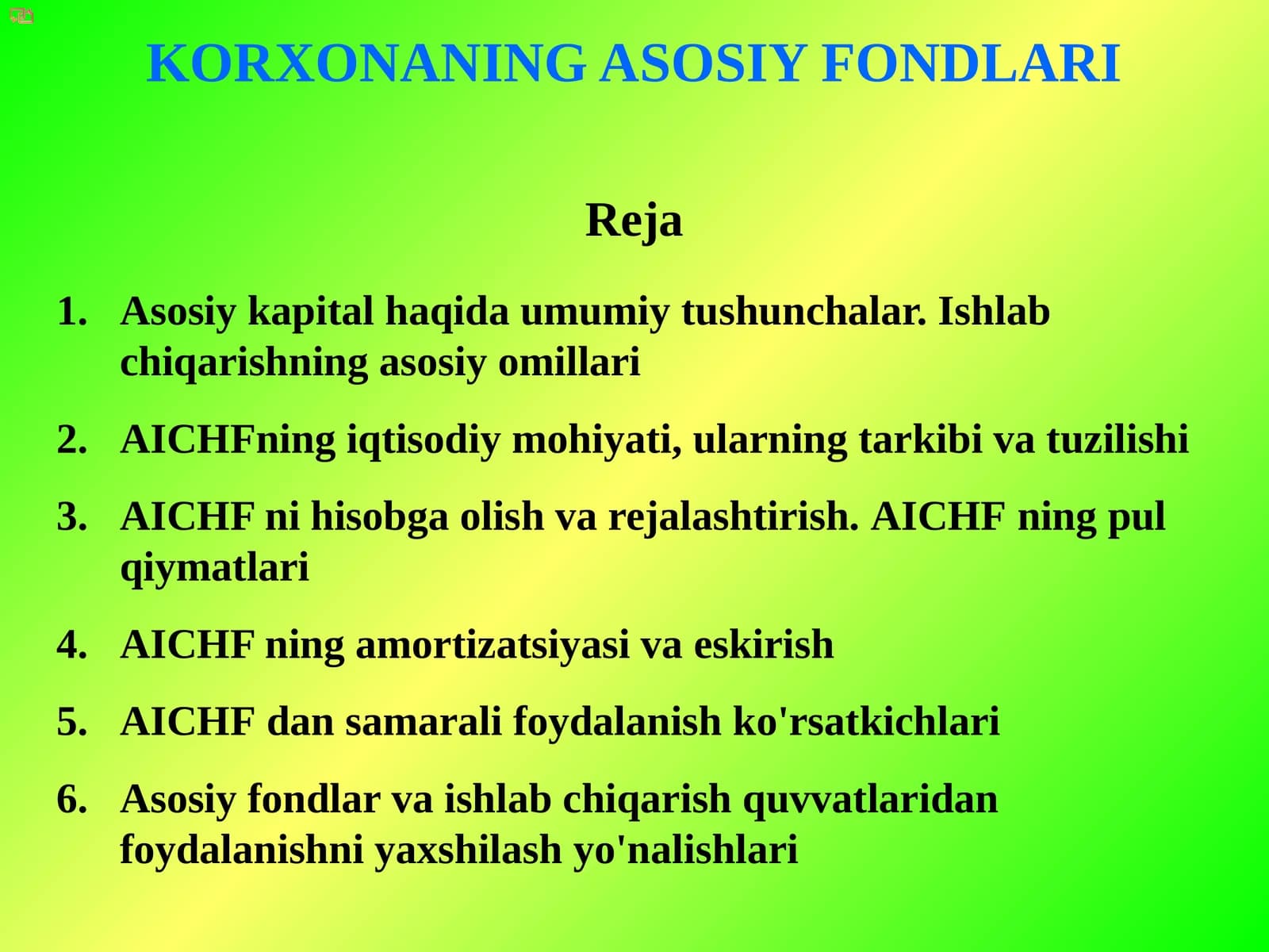 KORXONANING ASOSIY FONDLARI
