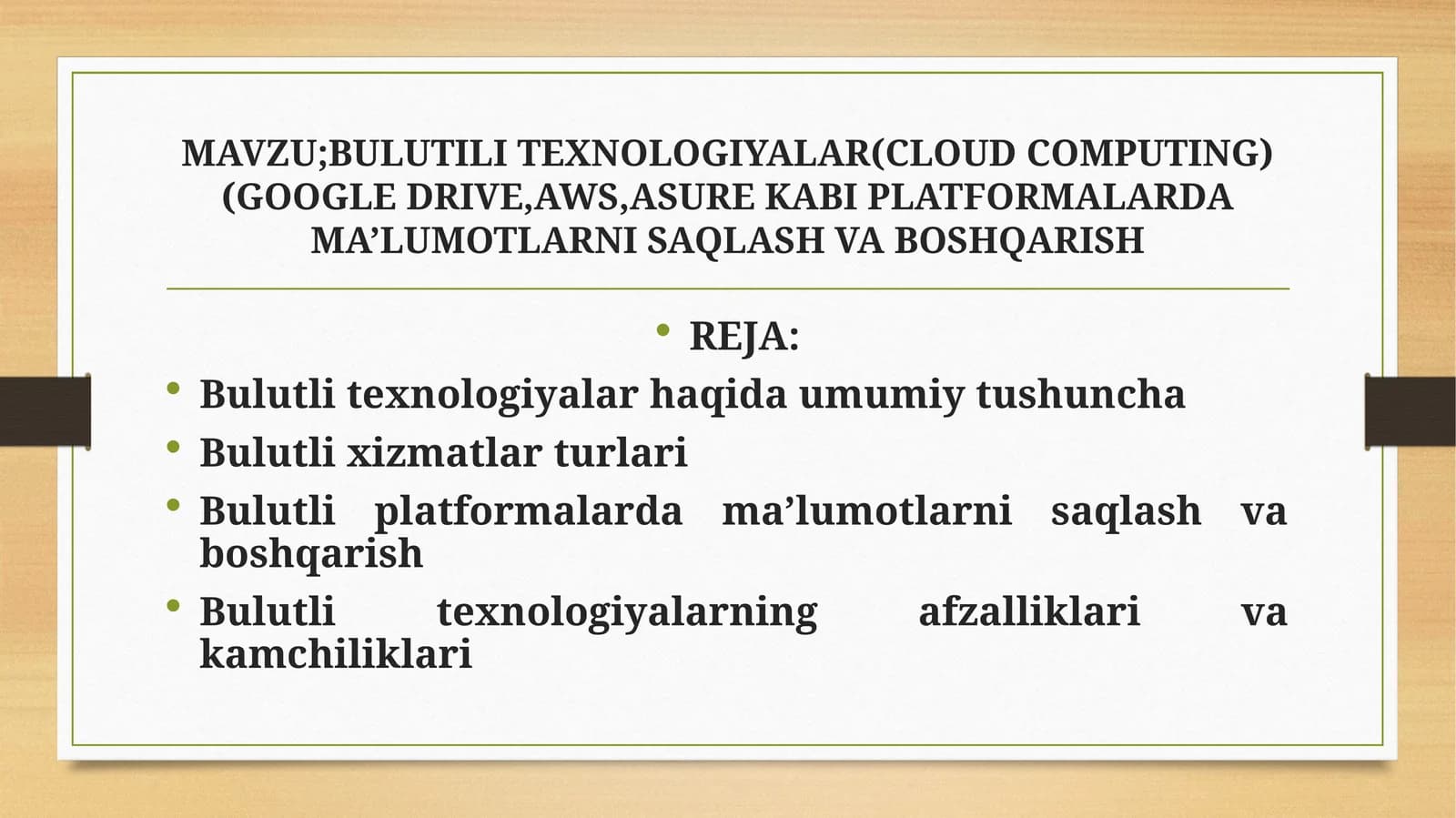 BULUTILI TEXNOLOGIYALAR(CLOUD COMPUTING)(GOOGLE DRIVE,AWS,ASURE KABI PLATFORMALARDA MA’LUMOTLARNI SAQLASH VA BOSHQARISH