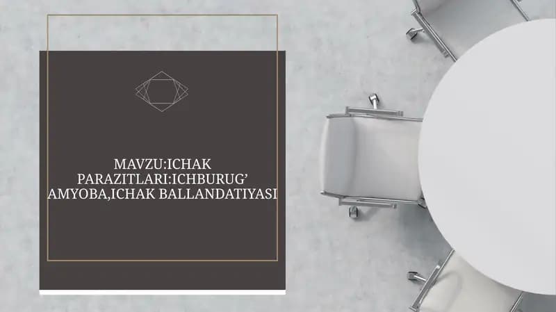 Ichak parazitalri: Ichburug’ amyoba, ichak ballandatiyasi