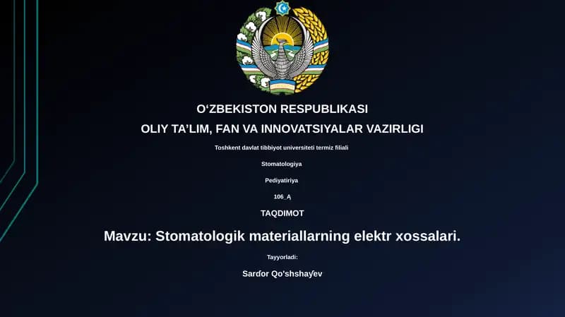 Stomatologik materiallarning elektr xossalari