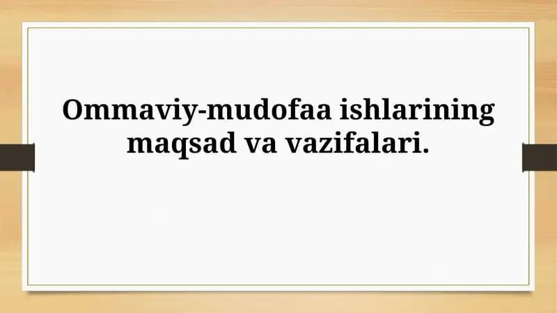 Ommaviy-mudofaa ishlarining maqsad vavazifalari