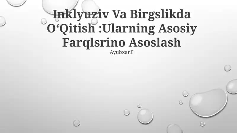Inklyuziv Va Birgslikda OʻQitish